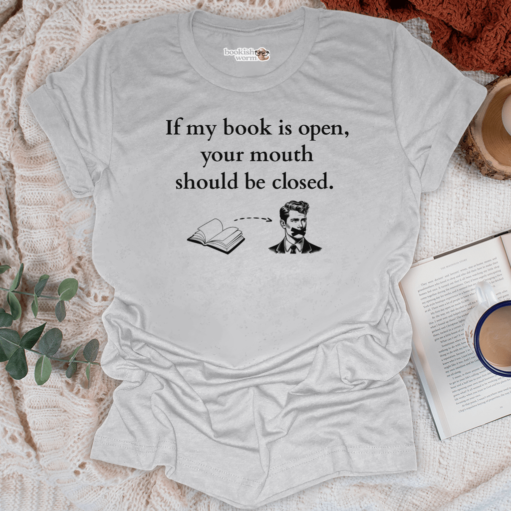 Book Open Mouth Closed T-Shirt