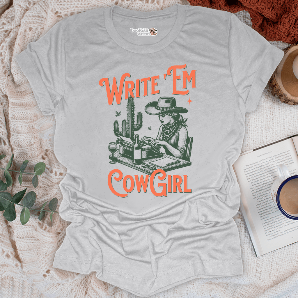 Write 'Em Cowgirl T-Shirt