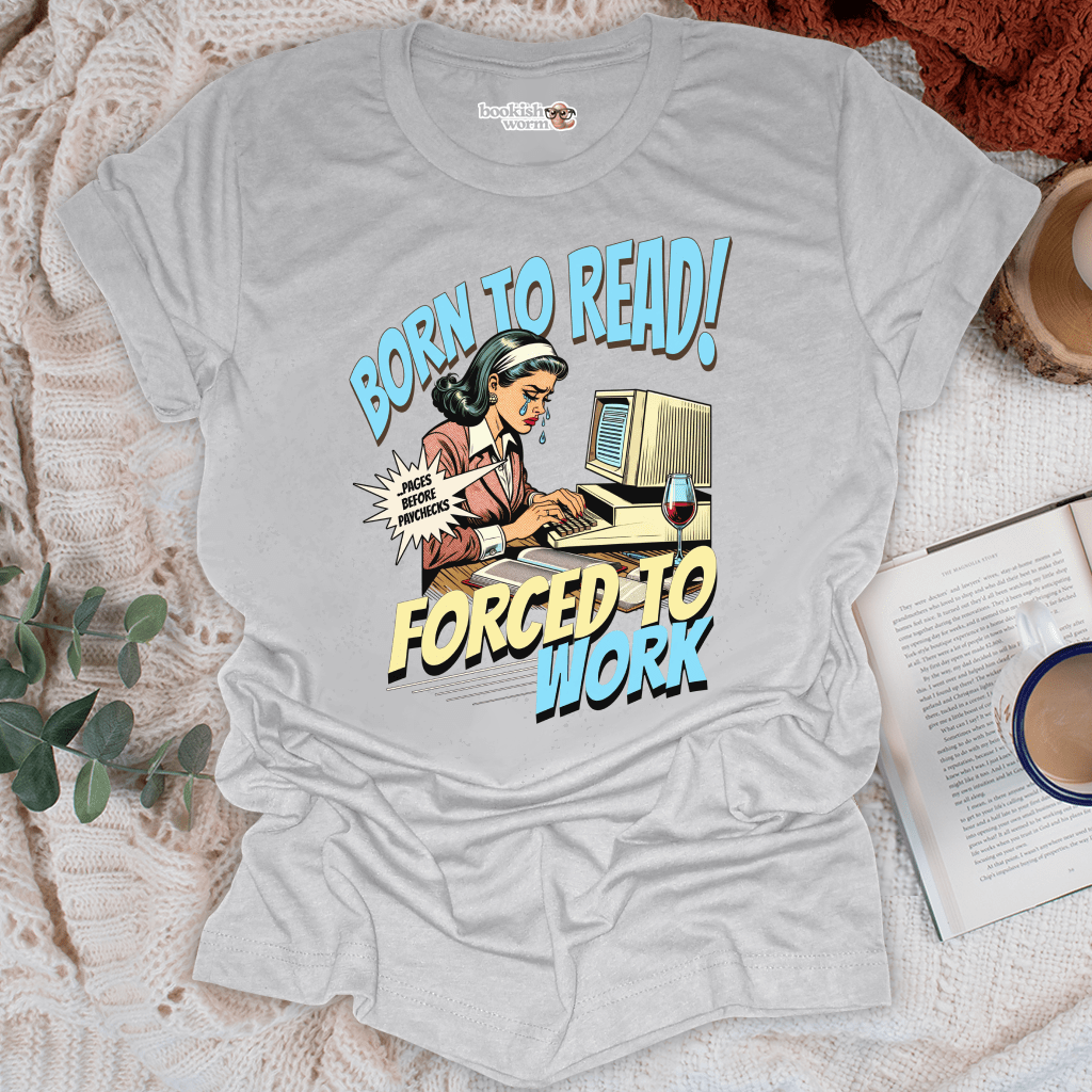 Forced to Work T-Shirt