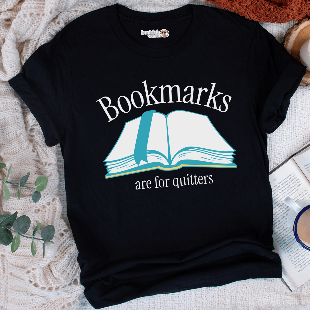 Bookmarks for Quitters  T-Shirt