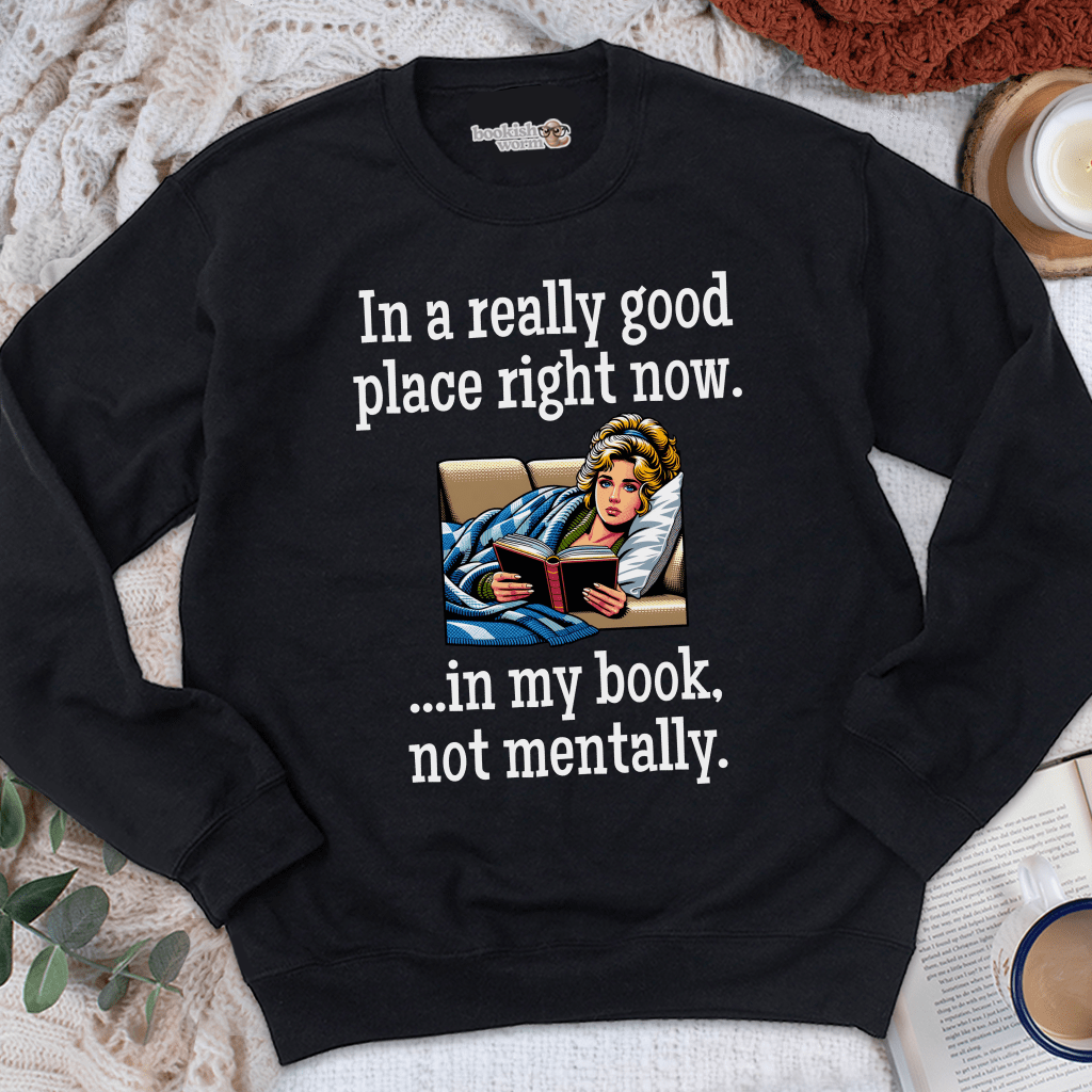 In A Really Good Place Crewneck