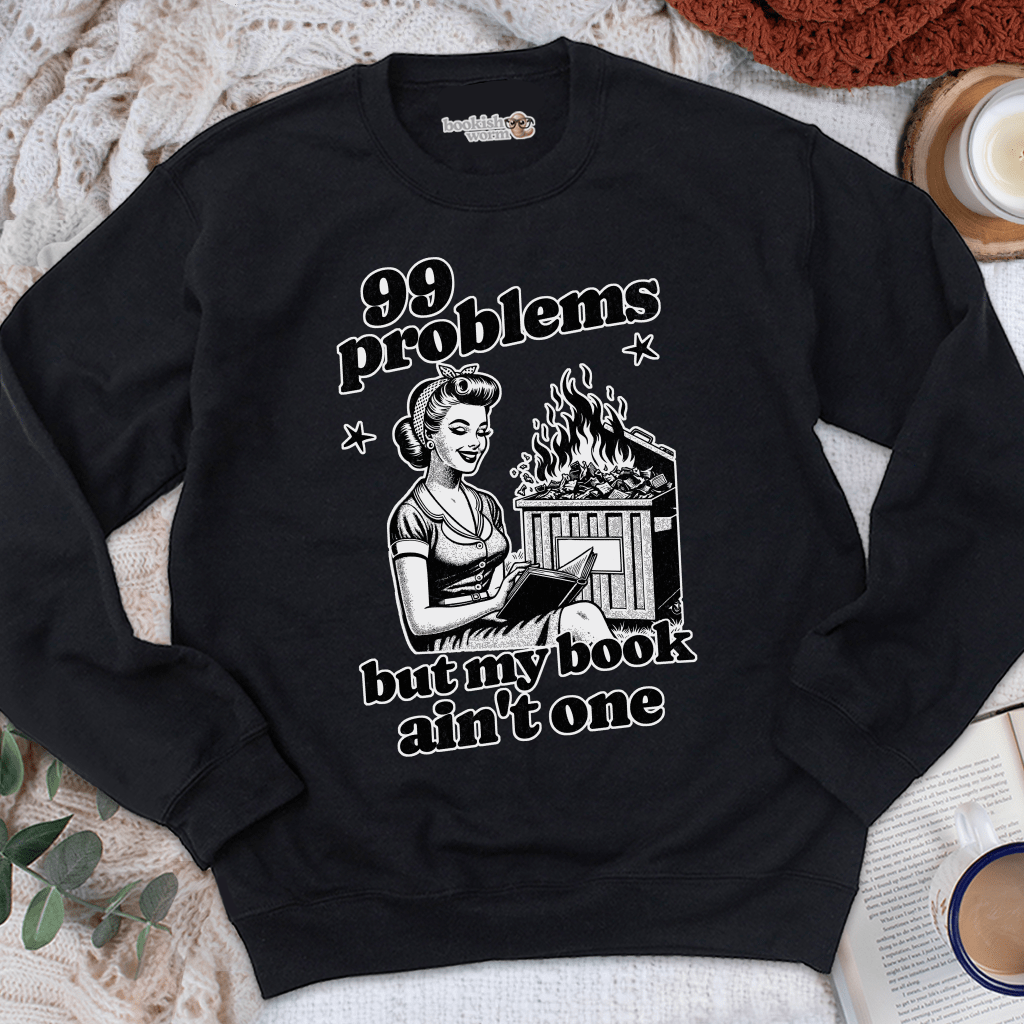 99 Problems Crewneck