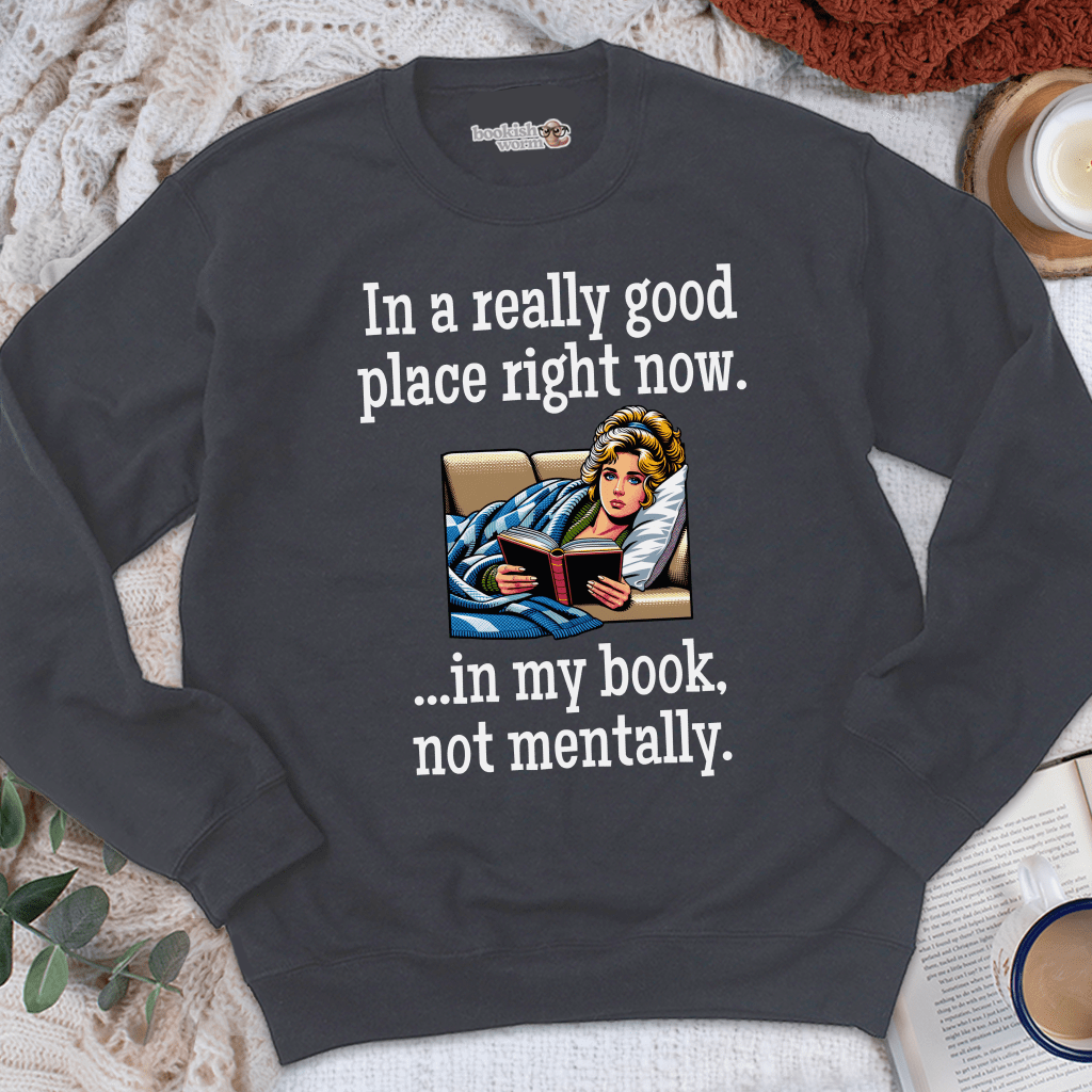 In A Really Good Place Crewneck