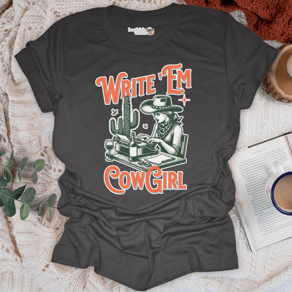 Write 'Em Cowgirl T-Shirt