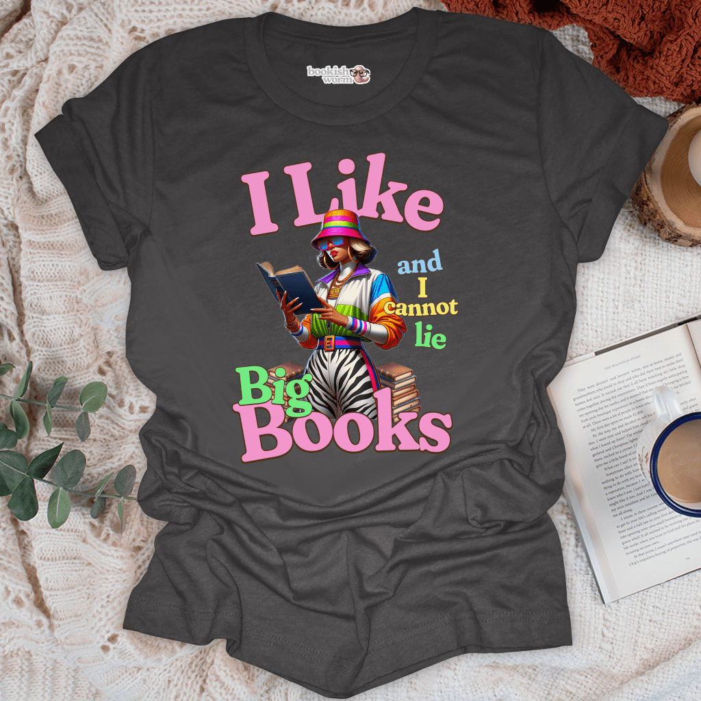 I Like Big Books T-Shirt