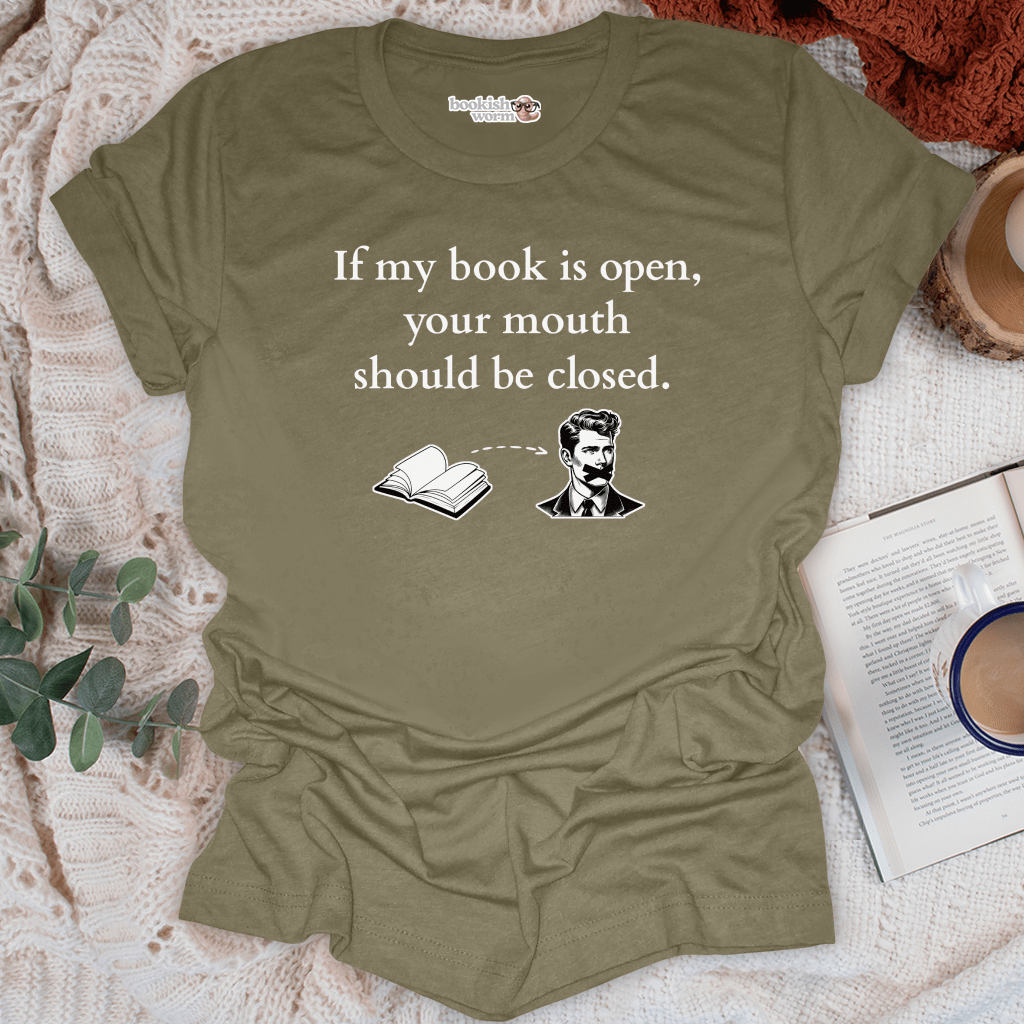 Book Open Mouth Closed T-Shirt