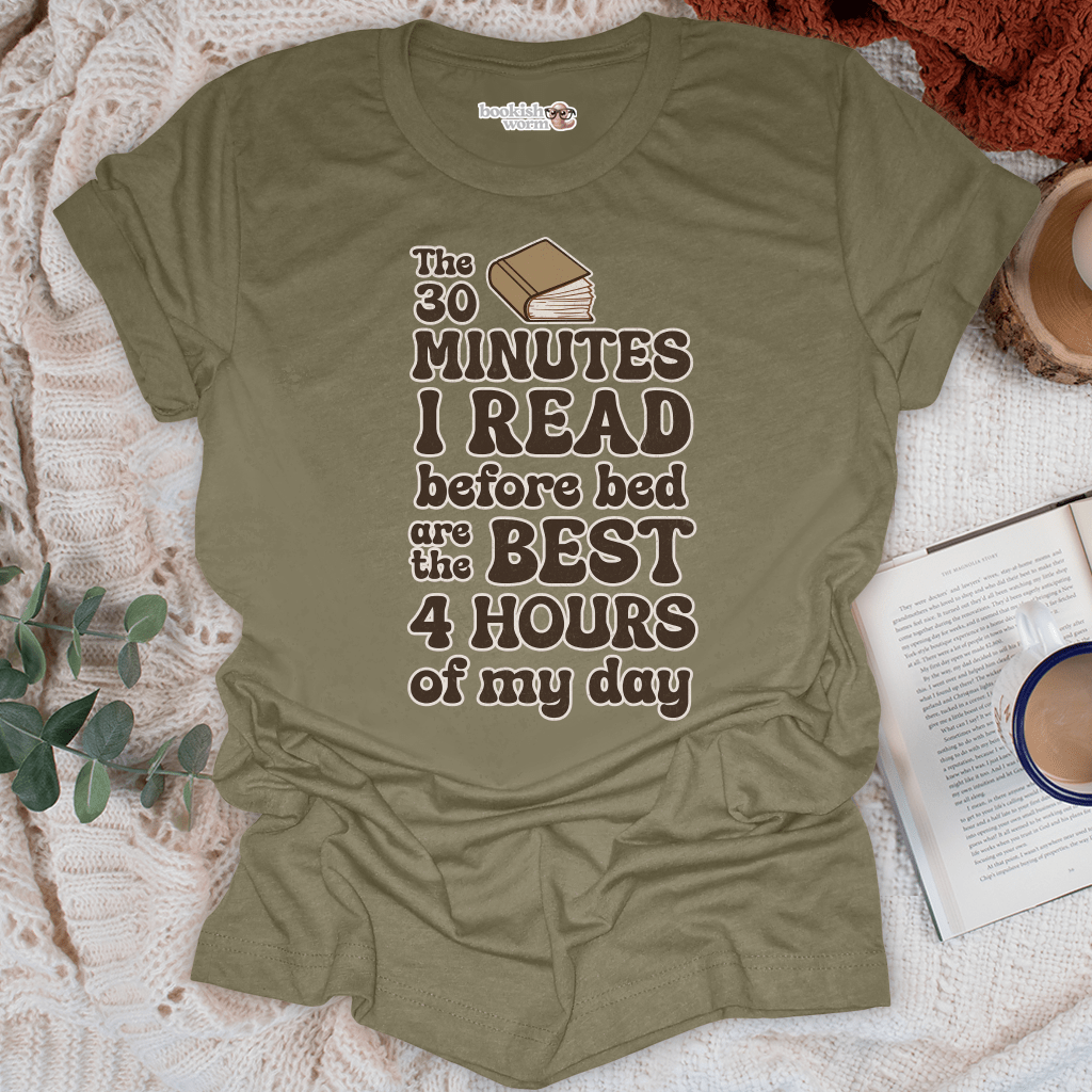 30 Minutes Before Bed T-Shirt