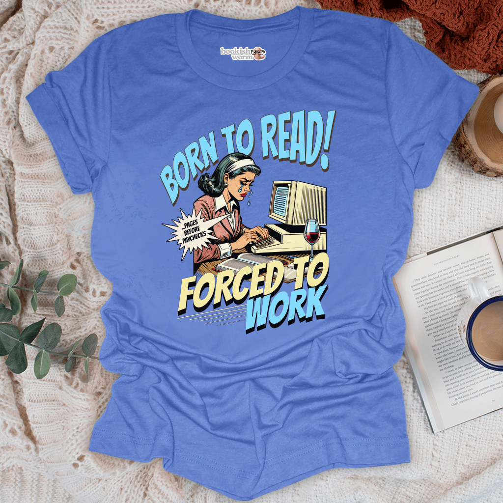 Forced to Work T-Shirt