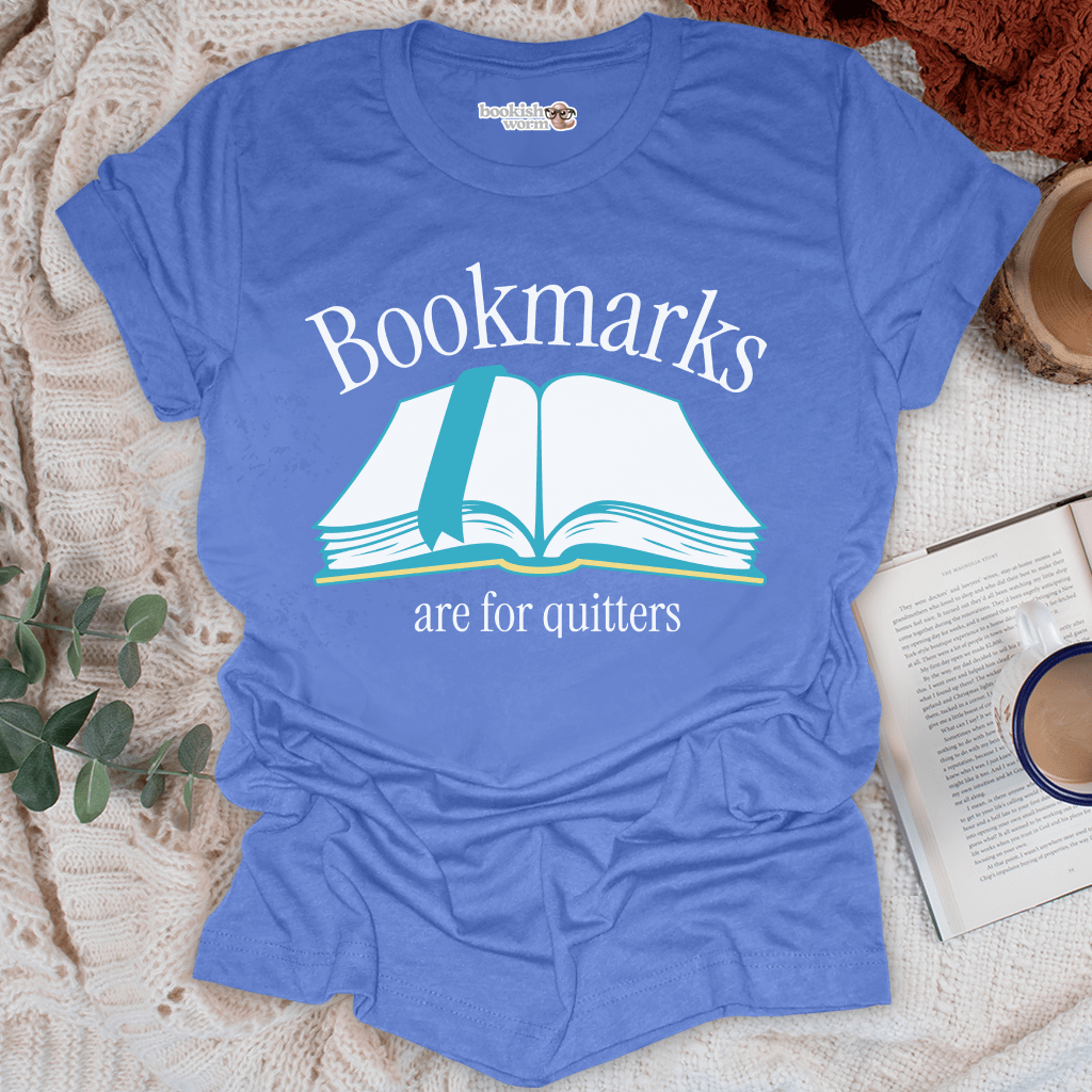 Bookmarks for Quitters  T-Shirt