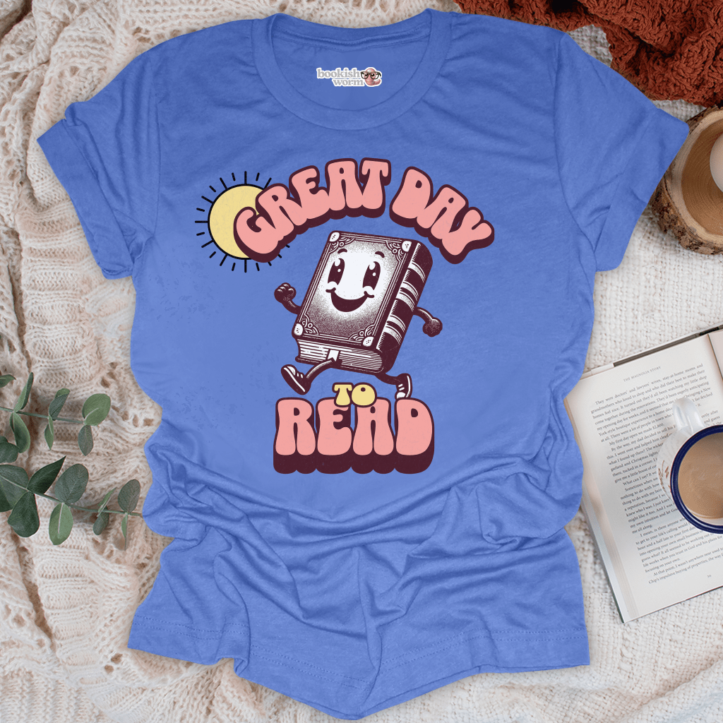 Great Day to Read T-Shirt