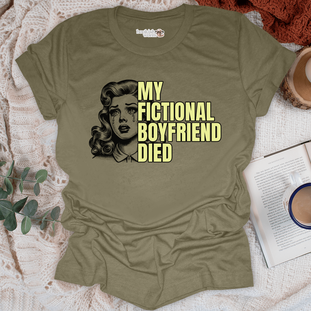 Fictional Boyfriend Died T-Shirt