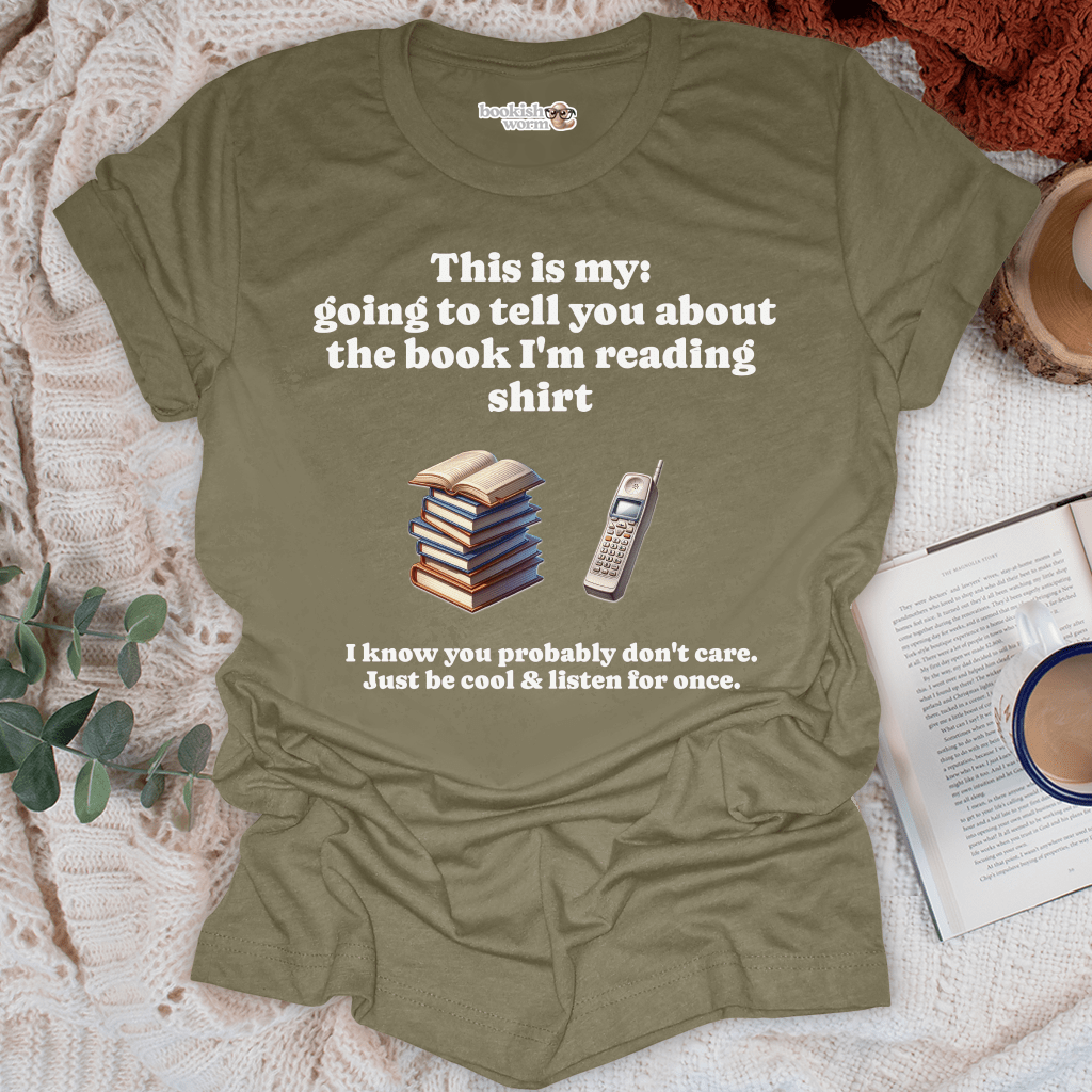 Tell You About My Book  T-Shirt