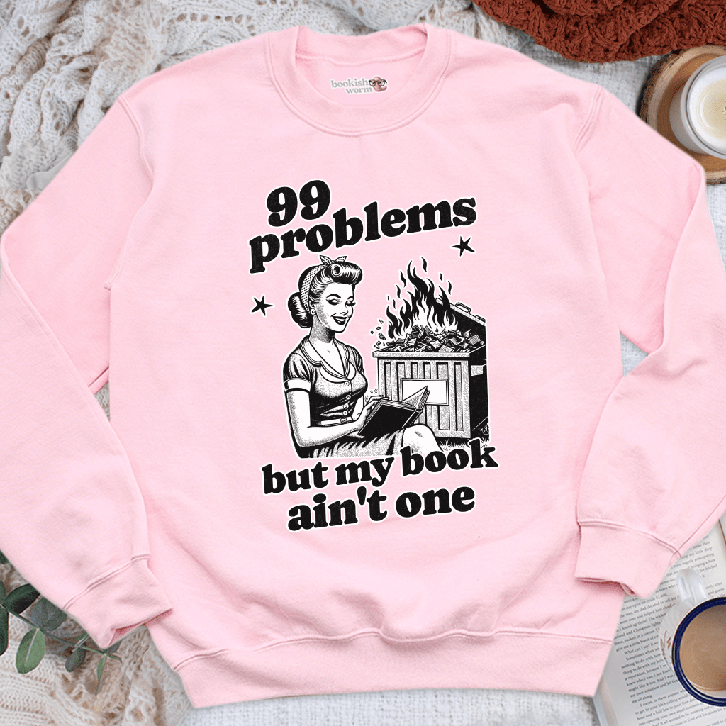 99 Problems Crewneck