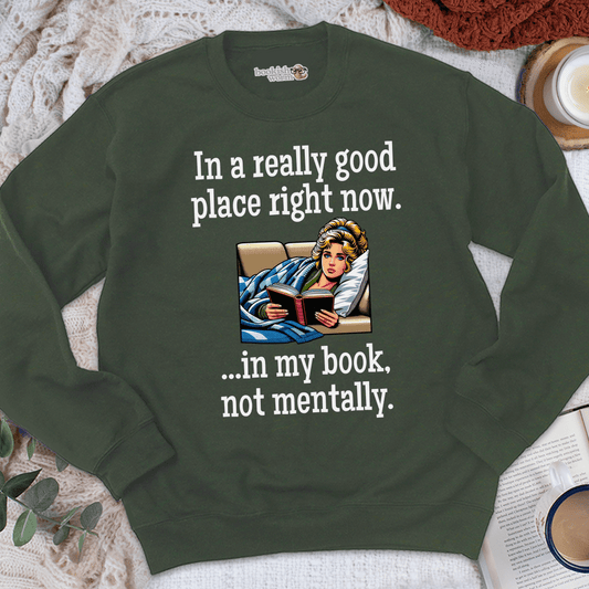 In A Really Good Place Crewneck