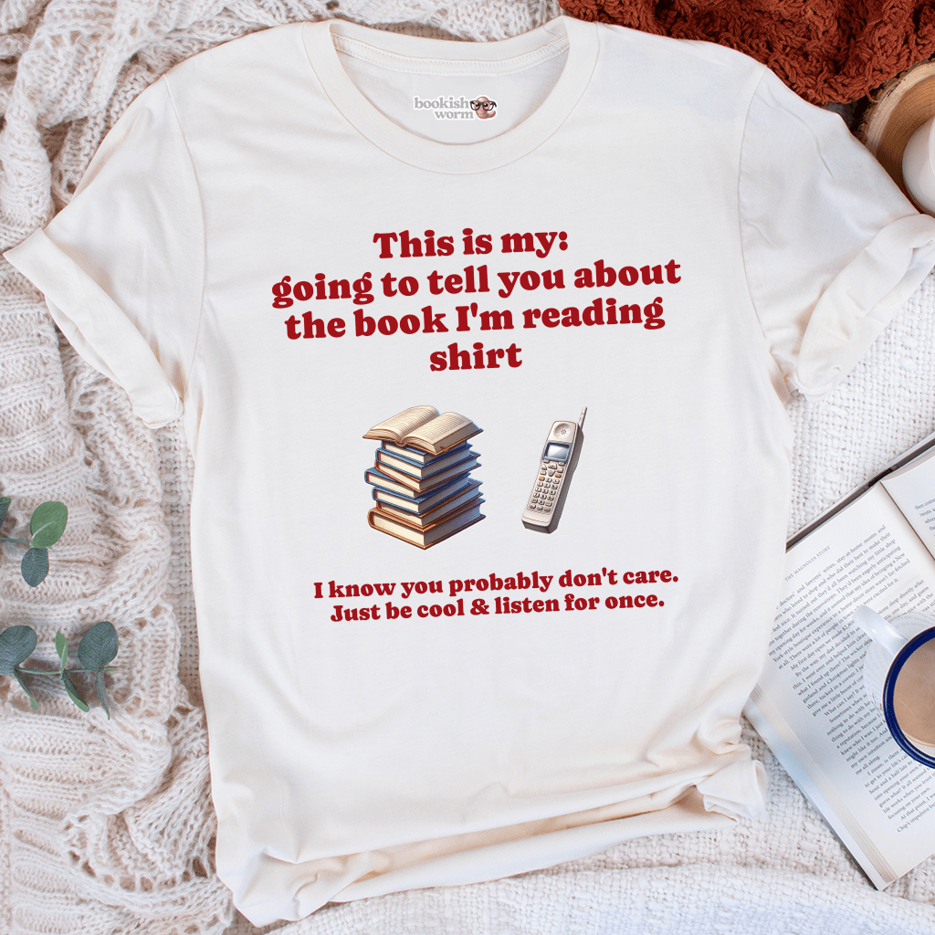 Tell You About My Book  T-Shirt