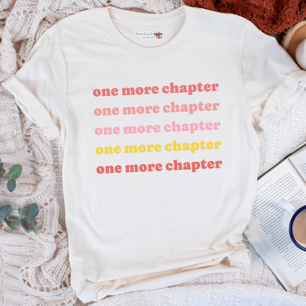 One More Chapter  T-Shirt