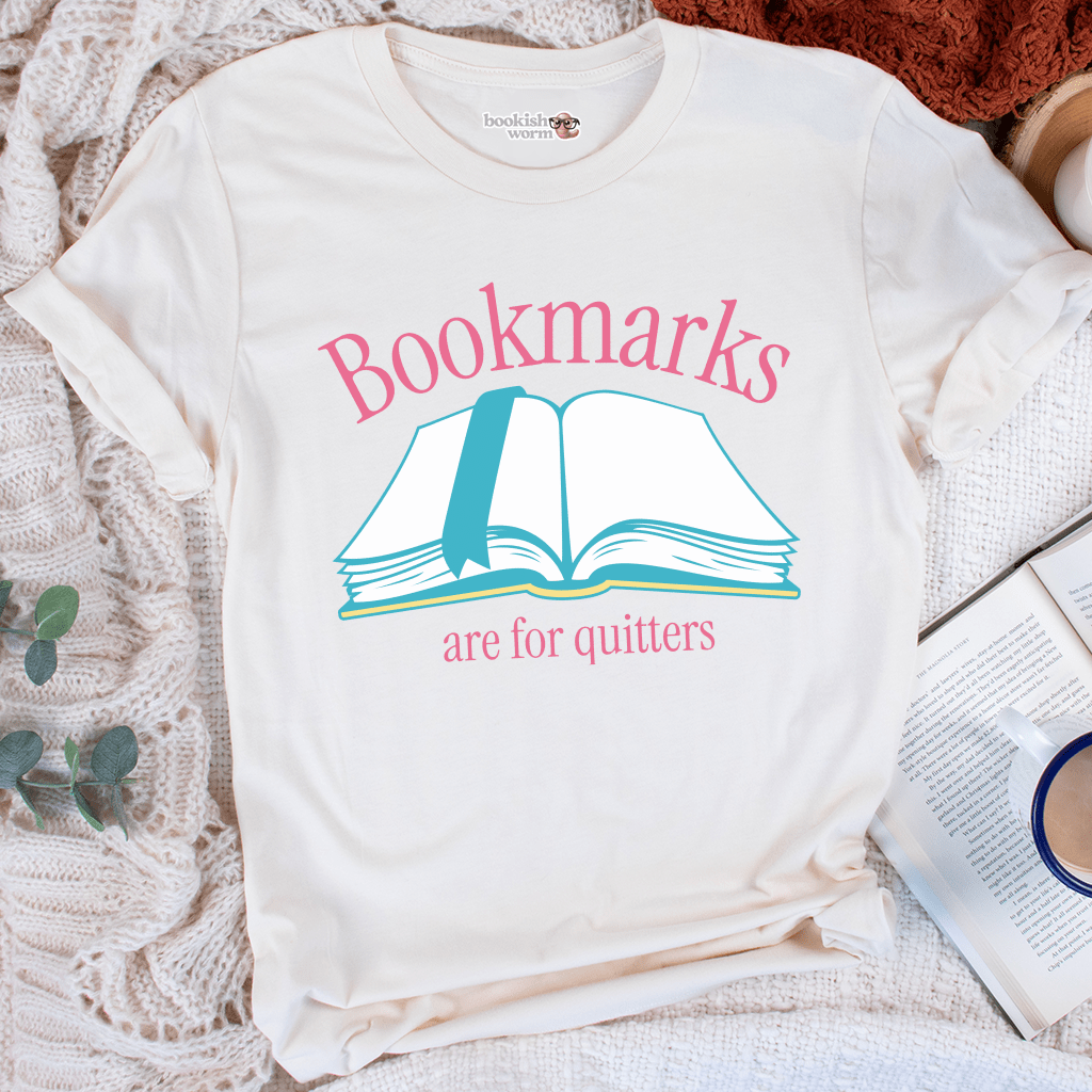 Bookmarks for Quitters  T-Shirt