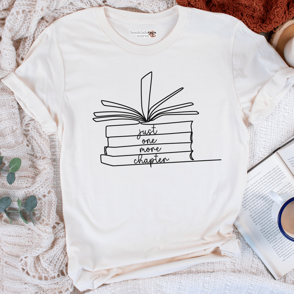 Just One More Chapter T-Shirt