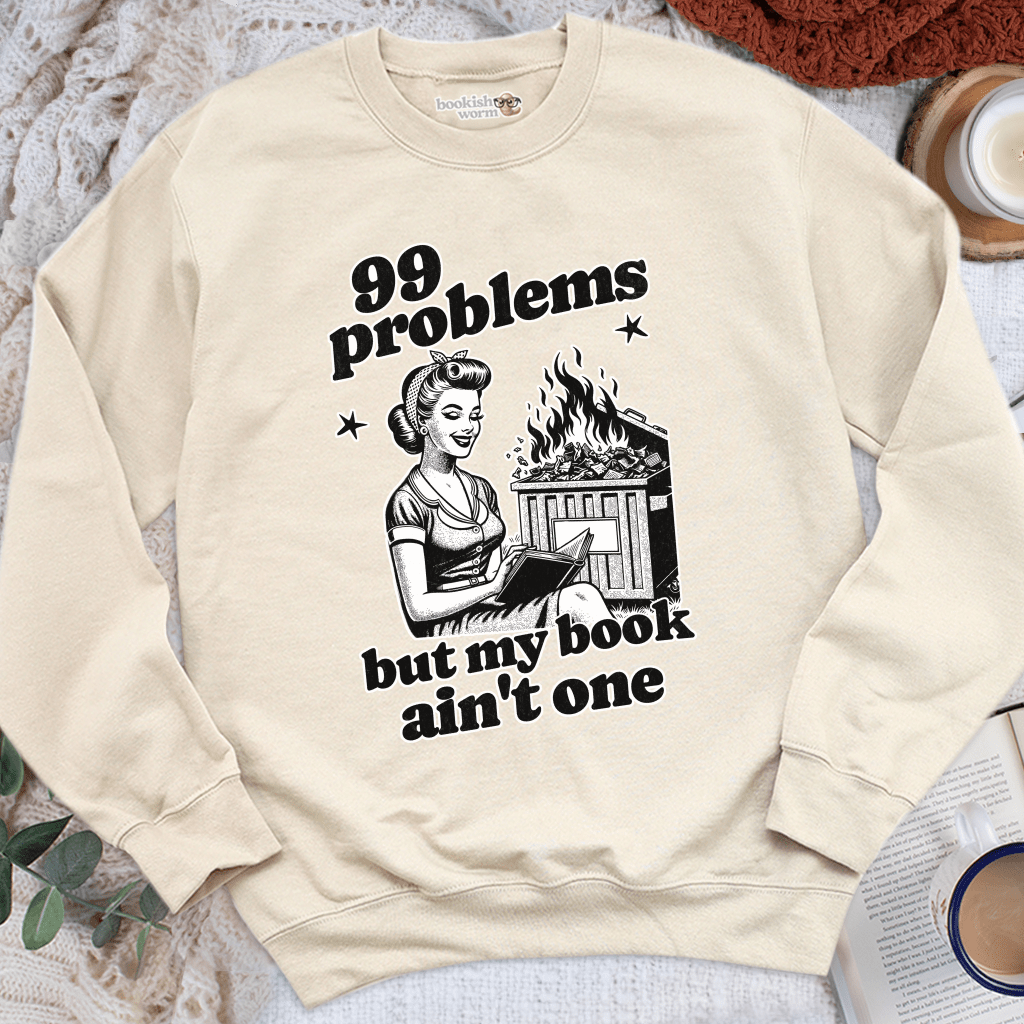 99 Problems Crewneck