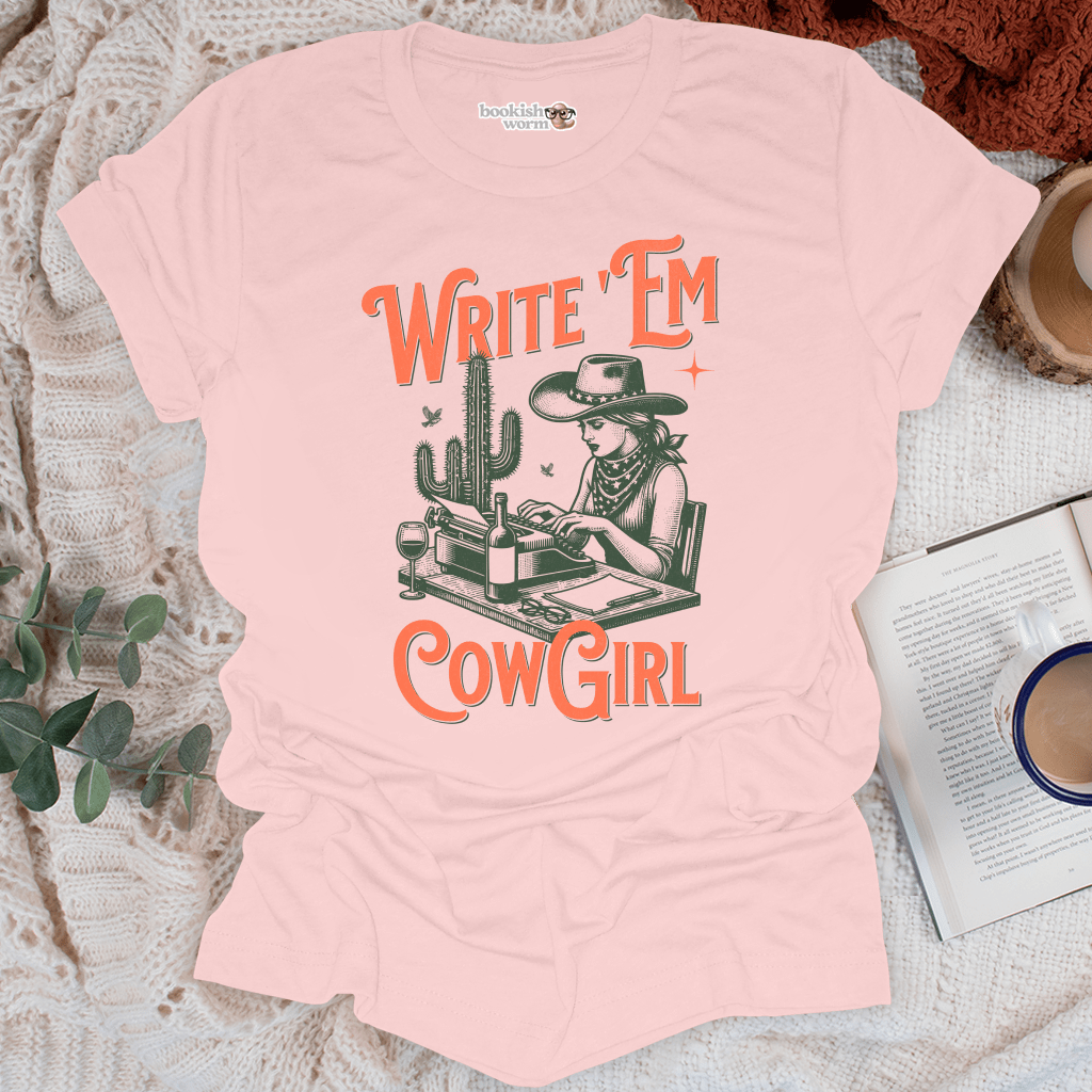 Write 'Em Cowgirl T-Shirt