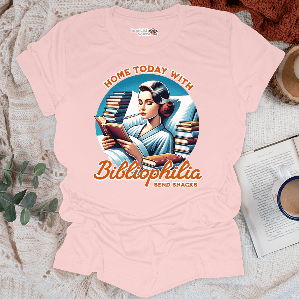 Home With Bibliophilia T-Shirt