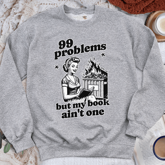 99 Problems Crewneck