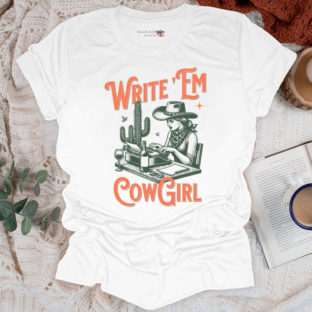 Write 'Em Cowgirl T-Shirt