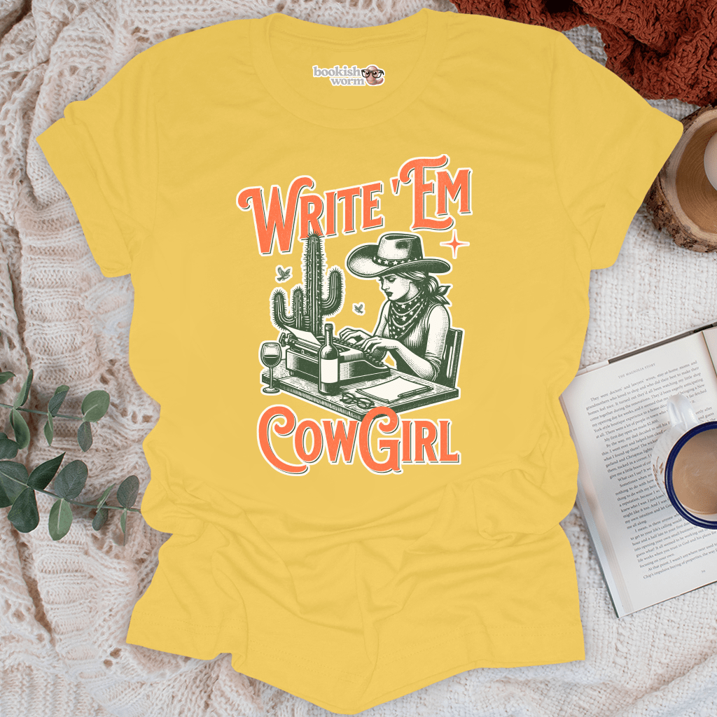 Write 'Em Cowgirl T-Shirt